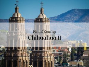 Imagen que representa el estado de Chihuahua en el que se encuentra el Conalep de Chihuahua II