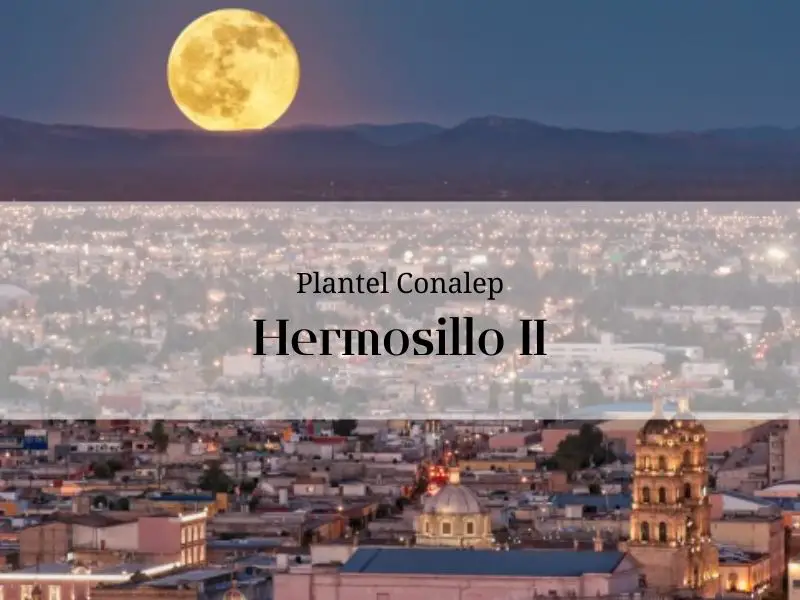 Imagen que representa el estado de Sonora en el que se encuentra el Conalep de Hermosillo II