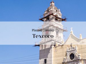 Imagen que representa el estado de México en el que se encuentra el Conalep de Texcoco